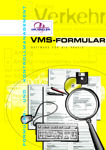 VMS Formular